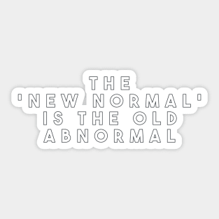 The New Normal Sticker